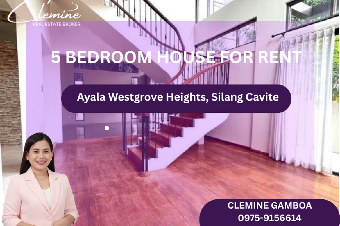 5 Bedroom House for Rent in Ayala Westgrove Heights, Inchican, Silang, Cavite